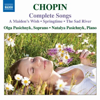 Chopin: Songs by Olga Pasichnyk