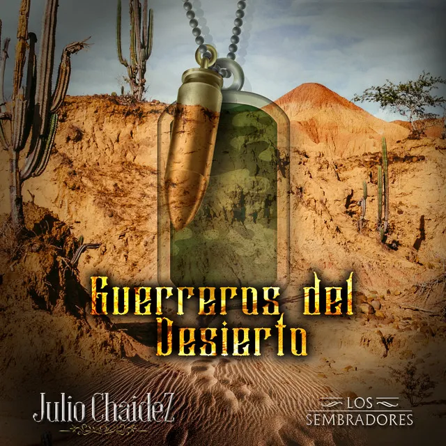 Guerreros Del Desierto