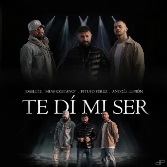 Te Di Mi Ser by Pitufo Pérez