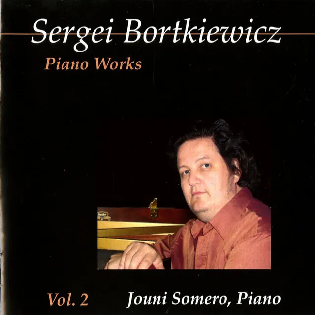 Bortkiewicz: Piano Works, Vol. 2