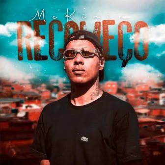 Recomeço by MC Kinin