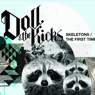 Skeletons by DOLL