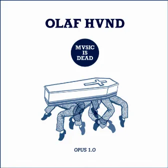 Music Is Dead (Instrumental) by Olaf Hund