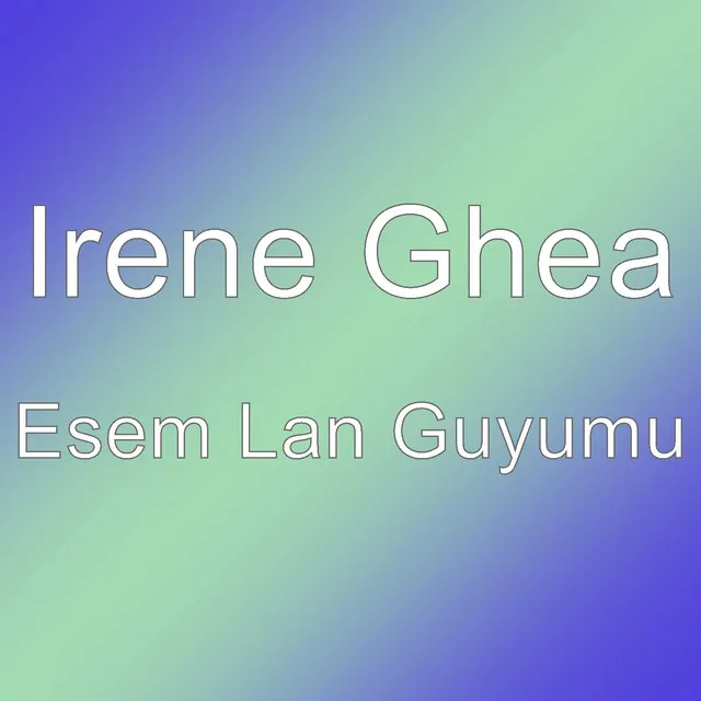 Esem Lan Guyumu