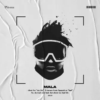 MALA by SQUADDER