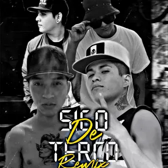 Sigo De Terco (Remix) by Slack Sl