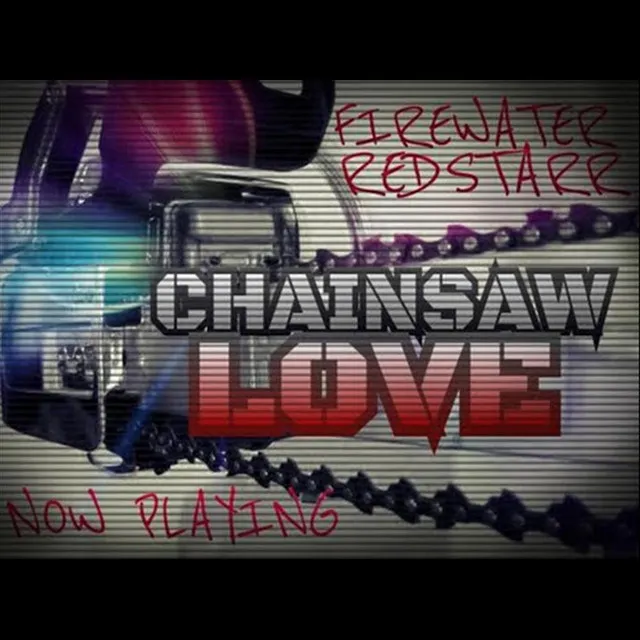 Chainsaw Love