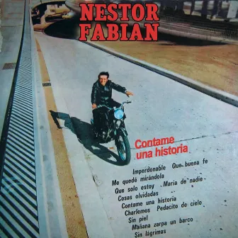 Contame una Historia by Nestor Fabian