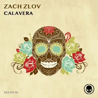 Calavera by Zach Zlov