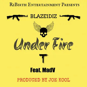 Under Fire by Blaze1Diz