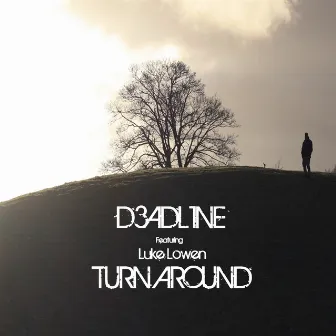 Turn Around by D3ADL1NE