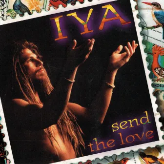 Send the Love by Iya