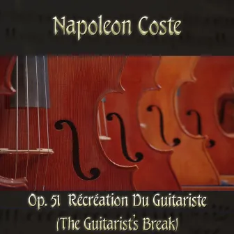 Napoleon Coste: Op. 51 Récréation Du Guitariste (The Guitarist's Break) by Michael Saxson