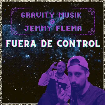 Fuera de Control by Jemmy Flema