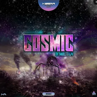 Demolition by Cosmic