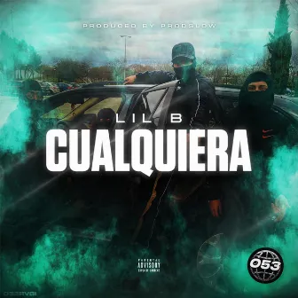 Cualquiera by LILB053