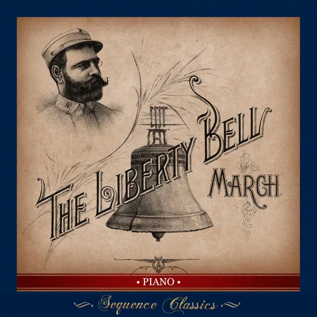 The Liberty Bell March (Piano Version)