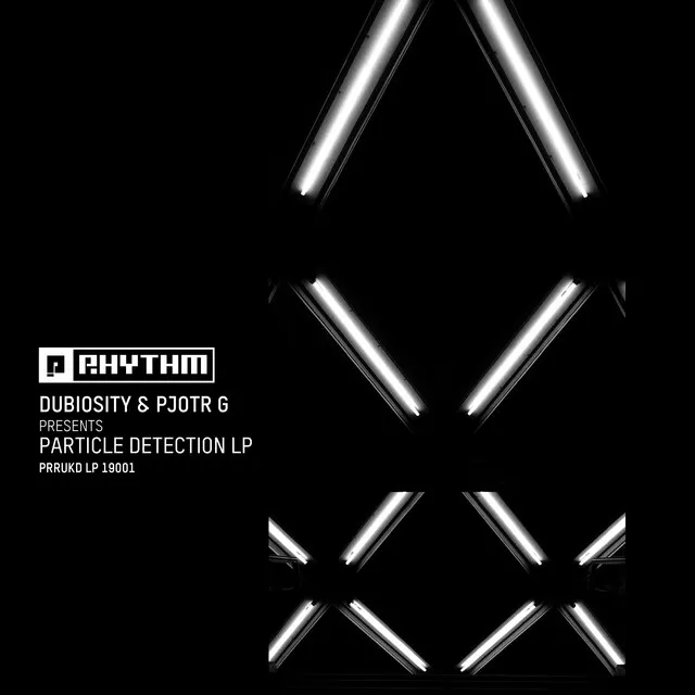 Dubiosity & Pjotr G Presents Particle Detection LP