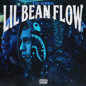 Lil Bean Flow by Lil Greg