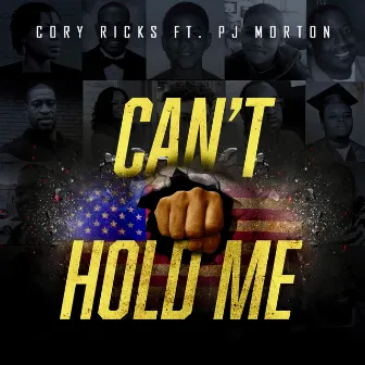 Can't Hold Me by Cory Ricks