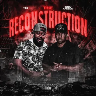 The Reconstruction by Ezzy Angelo