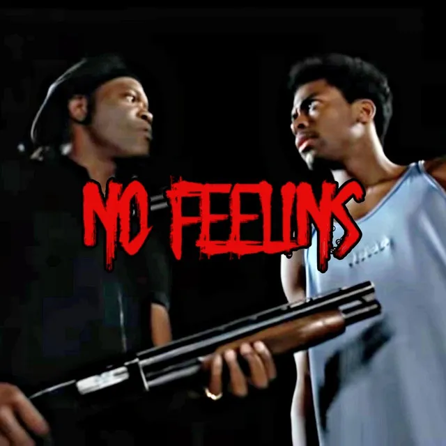 No Feelins