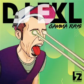 Gamma Rays by DJ Ekl