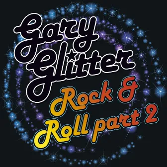 Rock 'N' Roll (Pt. 2) by Gary Glitter