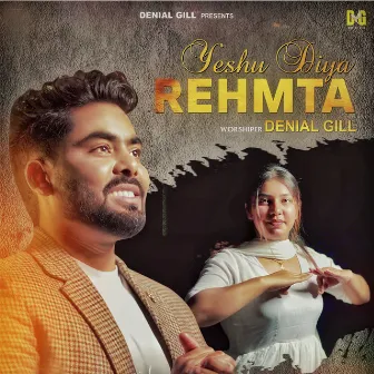 Yeshu Diyan Rehmata by Daniel Gill