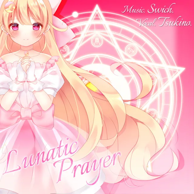 Lunatic Prayer