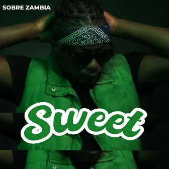 Sweet by Sobre Zambia