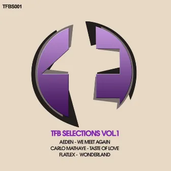 TFB Selections, Vol. 1 by Carlo Mathaye