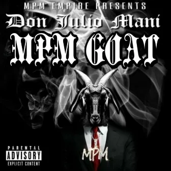 Mpm Goat by Don Julio Mani