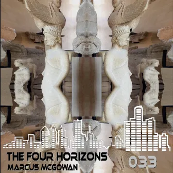 The Four Horizons by Marcus McGowan