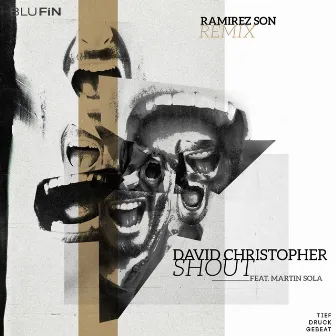 Shout (Ramirez Son Remix) by David Christopher