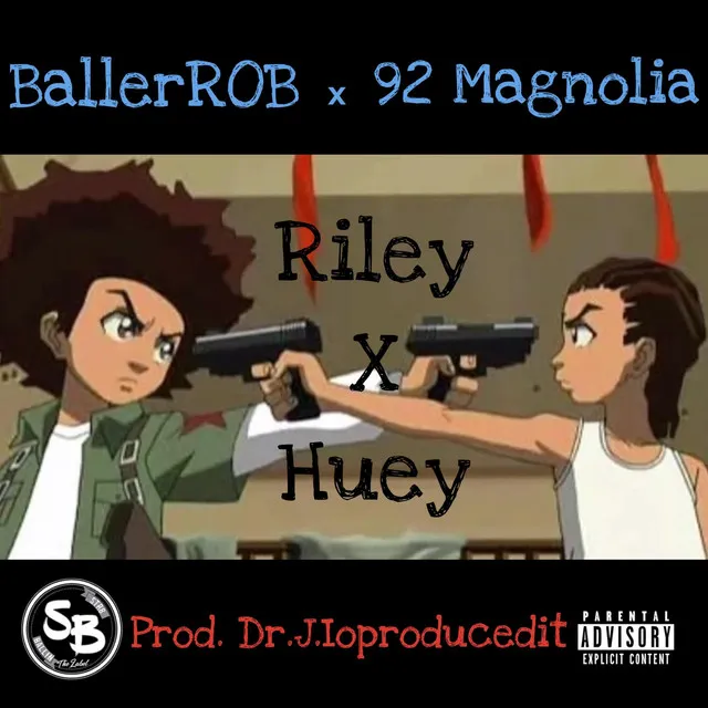 Riley x Huey