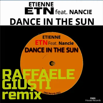 Dance in the Sun (Raffaele Giusti Remix) by Etienne ETN