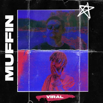 VIRAL by Muffin