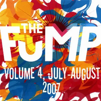 The Fump - Volume 4: Jul-aug 07 by The Funny Music Project