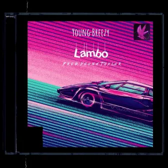 Lambo by Young-Breezy