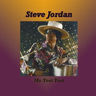 My Toot Toot by Steve Jordan