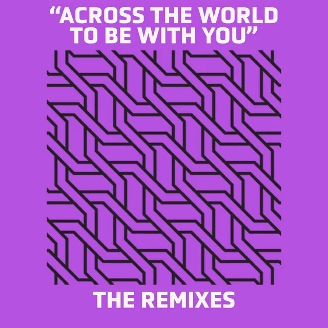 Across The World To Be With You (Larry Fast / Synergy Remix)