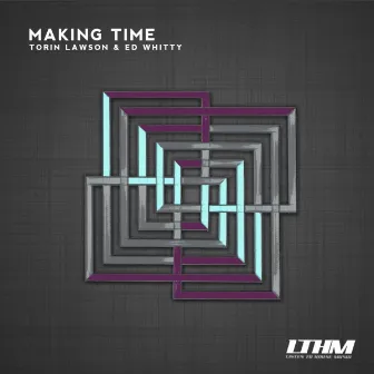 Making Time by Torin Lawson