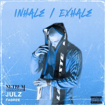 Inhale / Exhale by Netrum Records