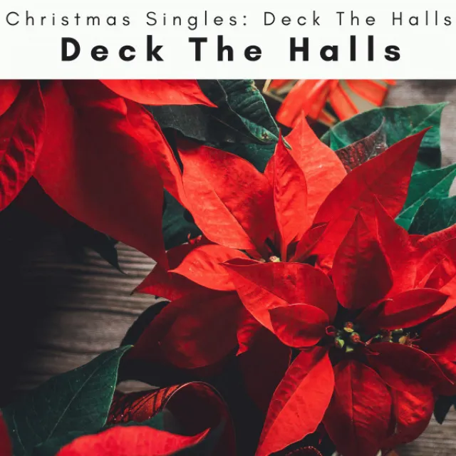 Deck The Halls