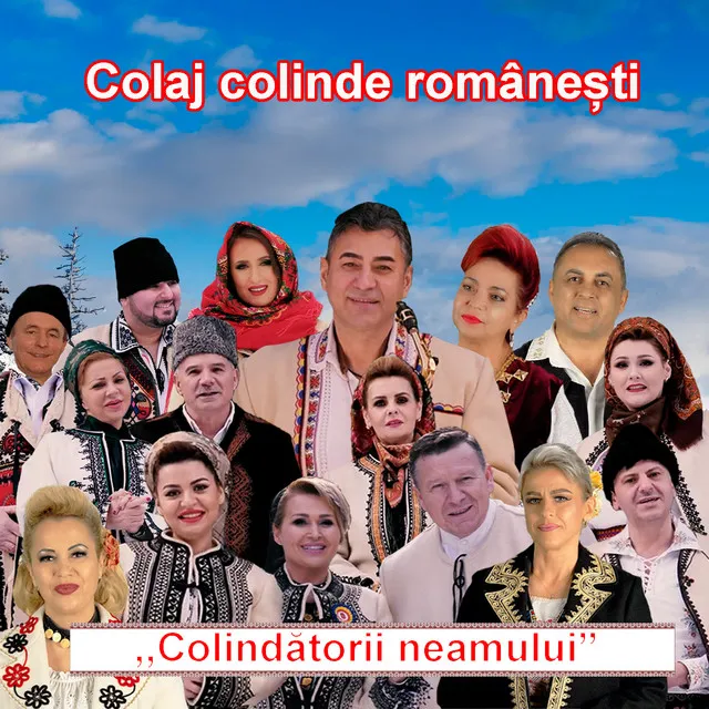 Colaj colinde romanesti - Colindatorii neamului