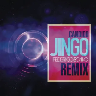 Jingo (Federico Scavo Remix) by Candido