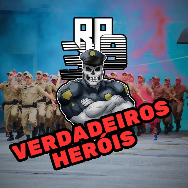 Verdadeiros Heróis