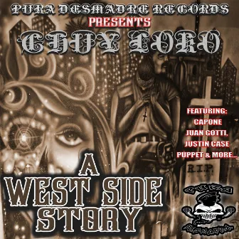 A West Side Story by Chuy Loko