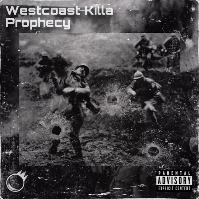 WESTCOAST KILLA PROPHECY